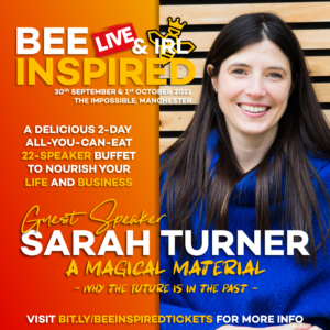 Sarah Turner - Guest Speaker at Bee Inspired